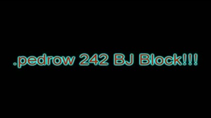 .pedrow 242 Bj Block