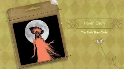 Karen Elson - The Birds They Circle