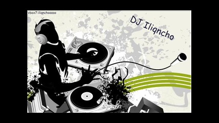 Dj Iliqncho - Mix октомври