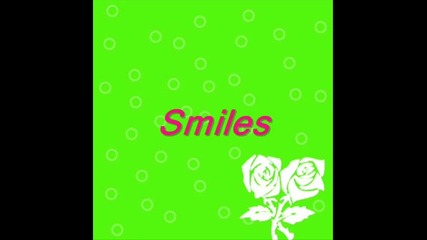 Smiles {intro} 