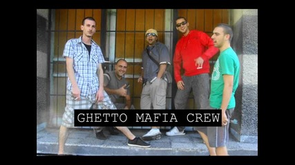 Ghetto Mafia - Gangsta