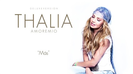 Thalia - Mas