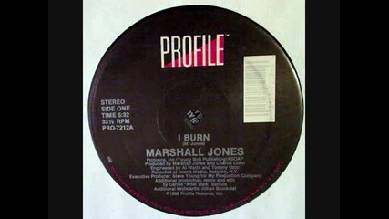Marshall Jones - I Burn (club Mix) 1988