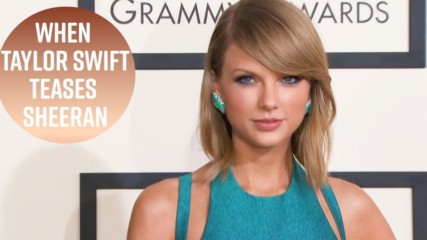 Taylor Swift teases Ed Sheeran about working out