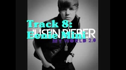 Justin Bieber tracks of My World Part 2 