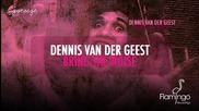 Dennis Van Der Geest - Bring The Noise ( Original Mix ) Preview [high quality]