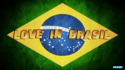 Andreea Banica - Love in Brasil