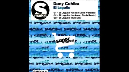 Dany Cohiba - El Laguito (dub Version)