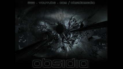 Obsidia - Confused (dubstep)
