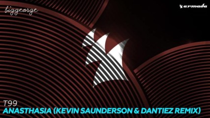 T99 - Anasthasia ( Kevin Saunderson and Dantiez Extended Remix )