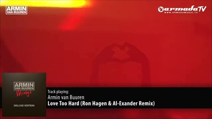 [hd] Armin van Buuren - Love Too Hard