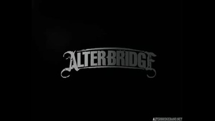 Alter Bridge - Break Me Down