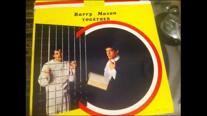 Barry Mason - Together (italo Disco 1984)