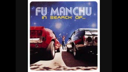 Fu Manchu - Cyclone Launch