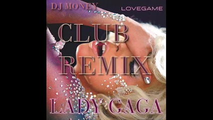 Lady Gaga - Love Game 