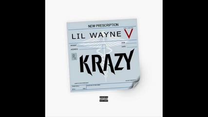 Lil Wayne - Krazy