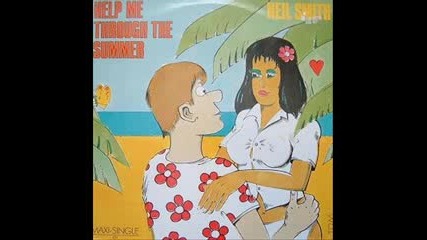 neil smith - help me through the summer 