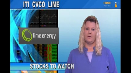 (lime, Iti, Cvco) Crwenewswire Stocks to Watch
