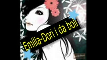 Emilia - Dori I Da Boli