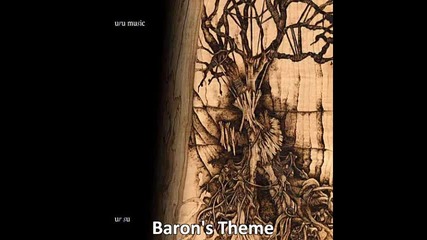 Tim Larkin - Baron's Theme ( Uru: Ages Beyond Myst Ost )