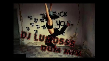 Dj Lumosss - Roll It (reggaeton Dum Mix) 2012
