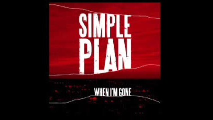 Simple Plan - When Im Gone (preview)