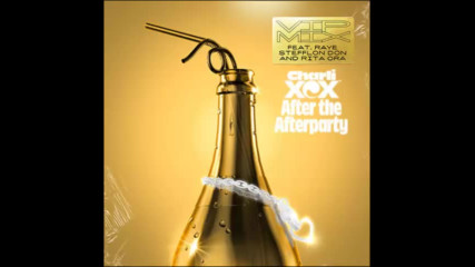 *2017* Charli Xcx ft. Raye, Stefflon Don & Rita Ora - After The Afterparty ( Vip mix )