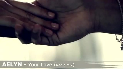 (2012) Aelyn - Your Love