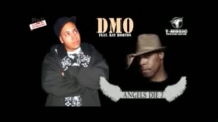 Dmo Feat. Ray Horton - Angels Die 2 (2008) 