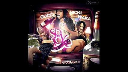 06) Gucci Mane - Beat it up / Ft. Trey Songz ( Gucci Mane, Waka & Nicki Minaj : So Icy Manage ) 