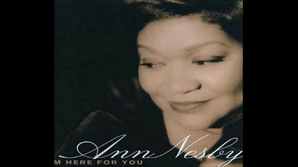 Ann Nesby - I'm Still Wearing Your Name