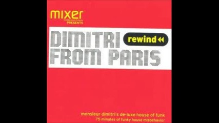 Monsieur Dimitris De Luxe House Of Funk Mixed By Dimitri From Paris