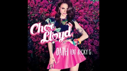 Cher Lloyd - Oath