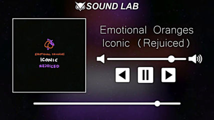 Emotional Oranges - Iconic Rejuiced