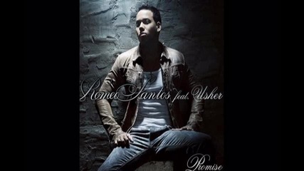 Romeo Santos Feat. Usher - Promise
