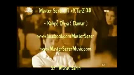 Master Sezer - Kahpe Dunq (damar sharki) 
