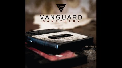 Vanguard - Sanctuary - Preview (official releasedate 15th of June)