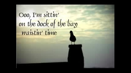 Otis Redding - Sitting On The Dock Of The Bay (lyrics)
