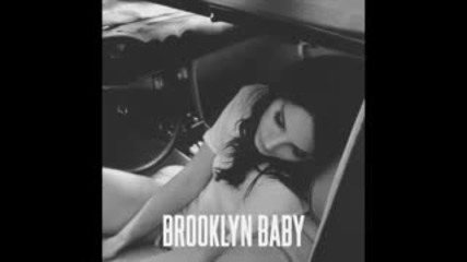 Lana Del Rey - Brooklyn Baby ( Official Audio)