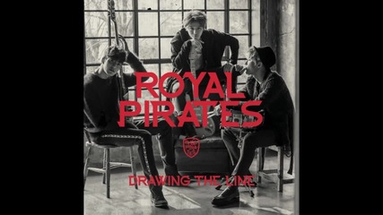 Royal Pirates - 03. See What I See - 1 Mini Album - Drawing The Line 150114