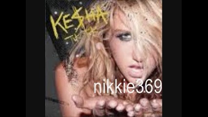 Kesha - Tik Tok. 