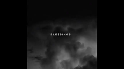 *2015* Big Sean ft. Drake - Blessings