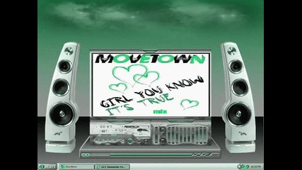 Movetown - Girl You Know its True 