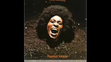 Funkadelic - Maggot Brain