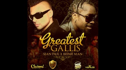 *2013* Sean Paul ft. Beenie Man - Greatest gallis