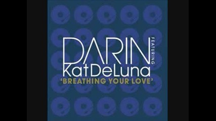 Darin feat. Kat Deluna - Breathing Your Love 