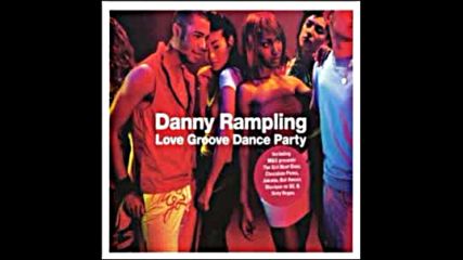 Danny Rampling Love Groove Dance Party 1996 Cd1