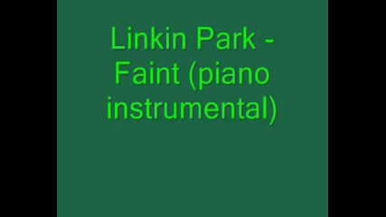 Linkin Park - Faint