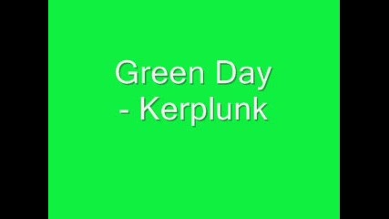 Green Day - Kerplunk 