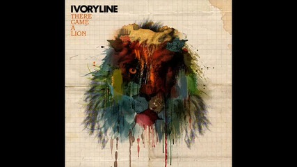 Ivoryline - Hearts and Minds 